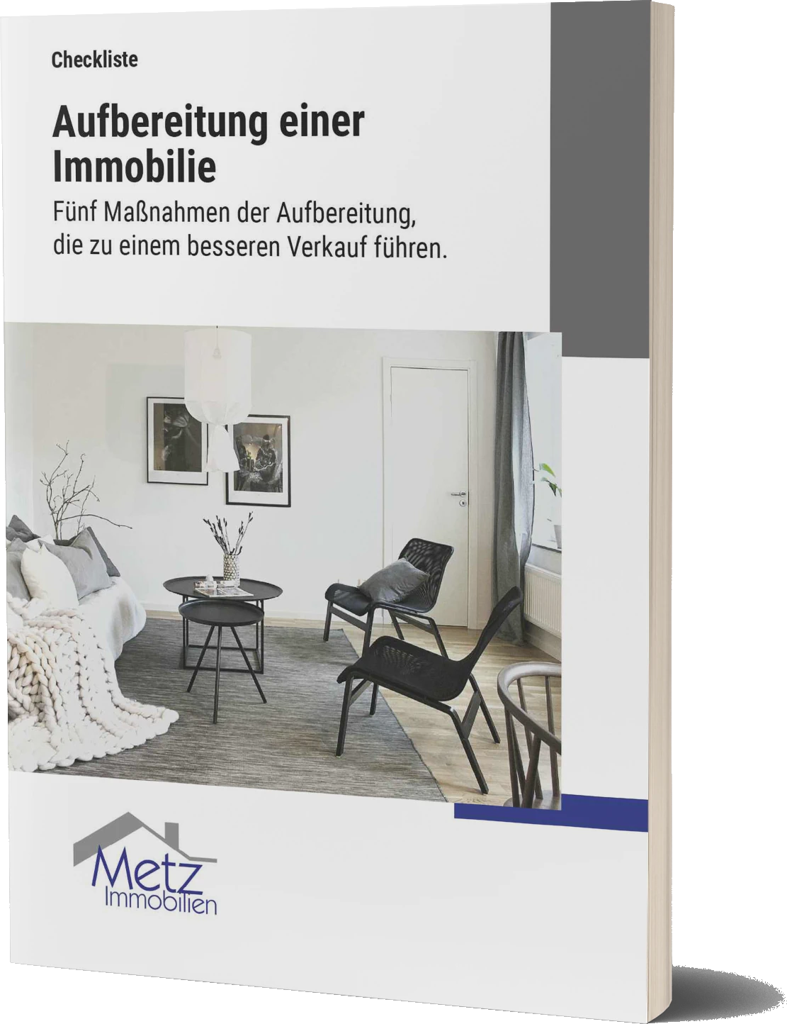Metz Immobilien Checkliste - Immobilienaufbereitung