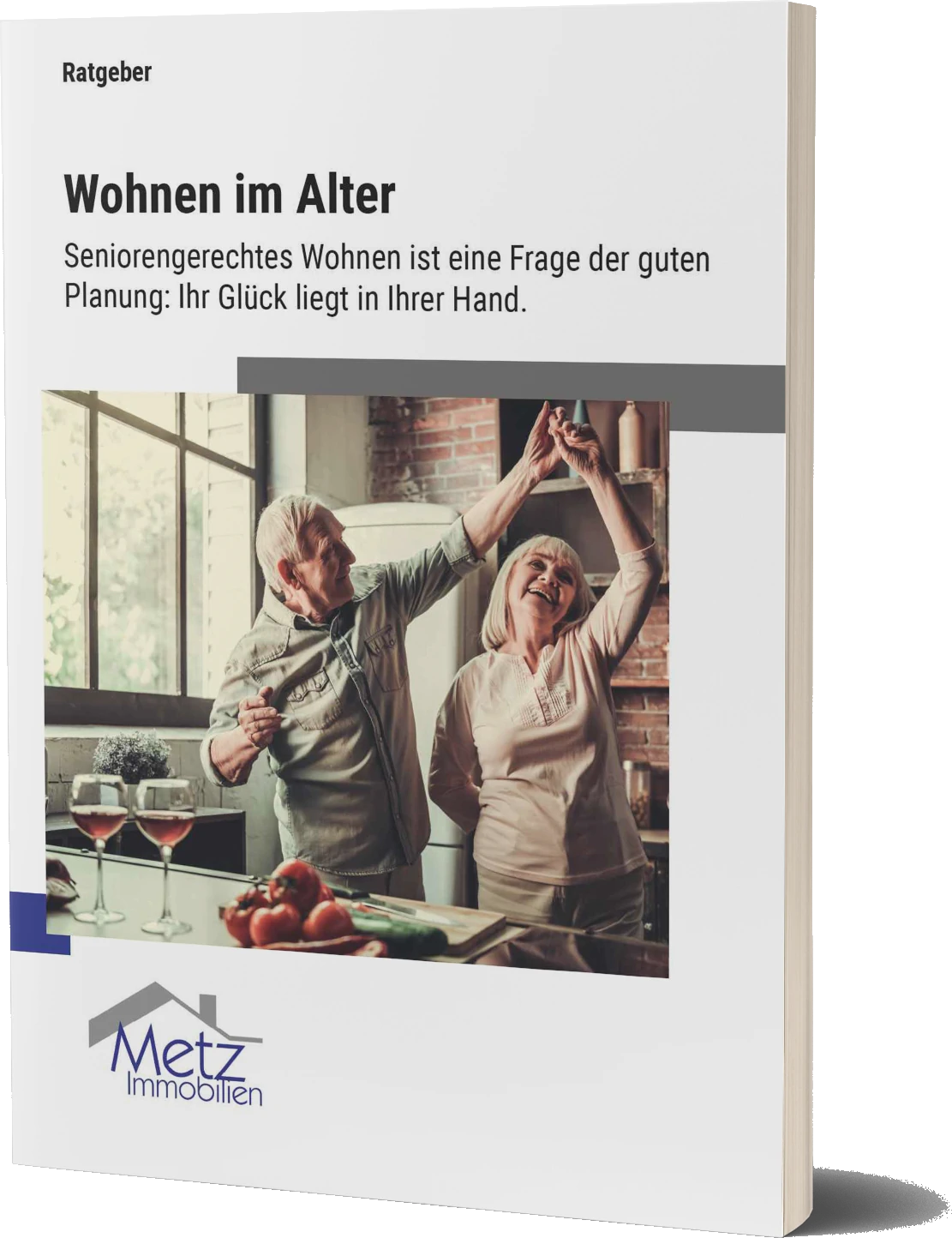 Metz Immobilien Ratgeber - Wohnen im Alter